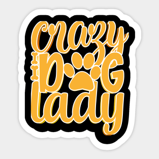 Crazy Dog Lady Sticker